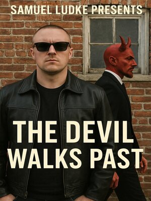 cover image of The Devil Walks Past